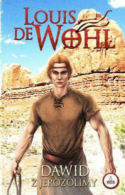 Dawid z Jerozolimy - de Wohl Louis