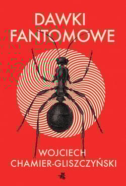 Dawki fantomowe - Wojciech Chamier-Gliszczyński