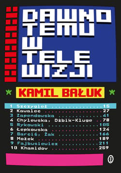 Dawno temu w telewizji - ebook - Kamil Bałuk