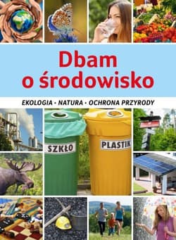 Dbam o środowisko