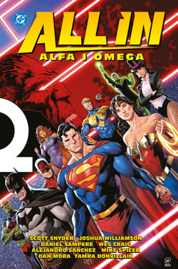 DC All In. Alfa i Omega - Opracowanie Zbiorowe