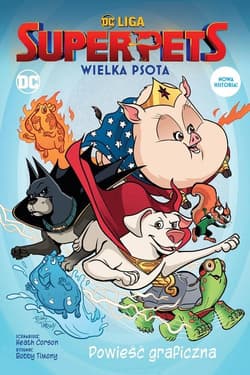 DC Liga Super-Pets Wielka psota - Heath Corson