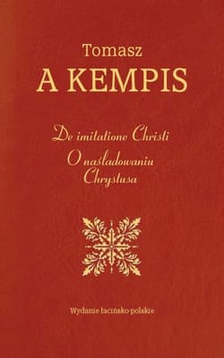 De imitatione Christi. O naśladowaniu Chrystusa - Tomasz á Kempis