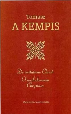 De imitatione Christi O naśladowaniu Chrystusa - Tomasz á Kempis