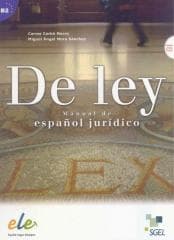 De Ley B2+CD Curso de espanol juridico + CD - Praca zbiorowa