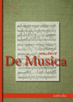 De Musica Vol IV-V - Praca zbiorowa