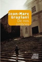 De nos ombres - Jean-Marc Graziani