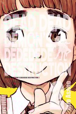 Dead Dead Demon's Dededede Destruction #2 - Asano Inio