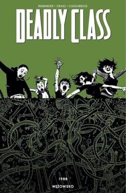 Deadly Class - Remender Rick