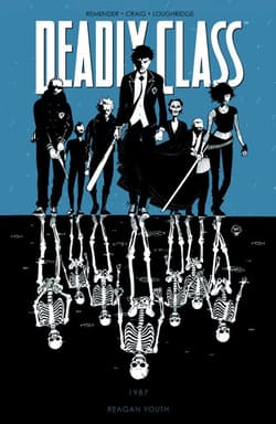 Deadly Class Tom 1 - Remender Rick