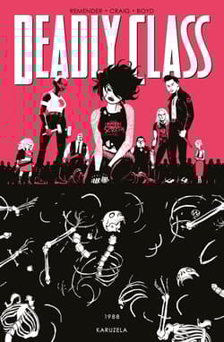 Deadly Class Tom 5 1988 Karuzela - Craig Wes