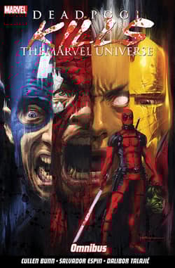 Deadpool Kills the Marvel Universe Omnibus wer. angielska - Cullen Bunn