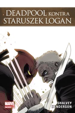 Deadpool kontra Staruszek Logan - Shalvey Declan