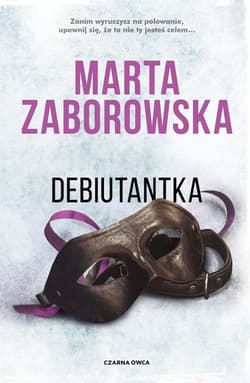 Debiutantka - Marta Zaborowska