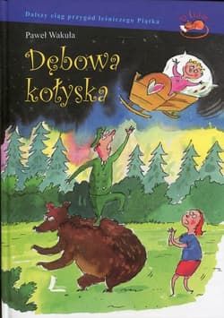 Dębowa kołyska - Wakuła Paweł