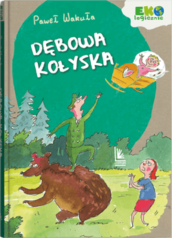 Dębowa kołyska - ebook - Wakuła Paweł