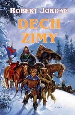 Dech zimy. Tom 9 - Robert Jordan