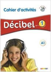 Decibel 1 ćwiczenia + CD wieloletnie DIDIER - Butzbach M., Martin P., Pastor D.,  Saracibar I.