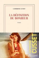 Definition du bonheur - Cusset Catherine