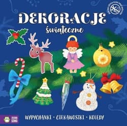 Dekoracje świąteczne Wypychanki ciekawostki kolędy - Opracowanie Zbiorowe