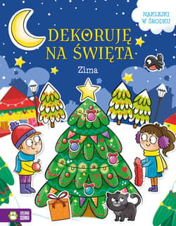 Dekoruję na święta Zima - Opracowanie Zbiorowe