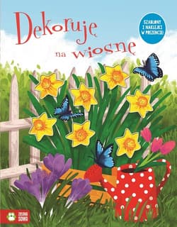 Dekoruję na wiosnę