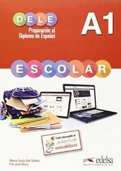 DELE Escolar A1 podręcznik - Praca zbiorowa