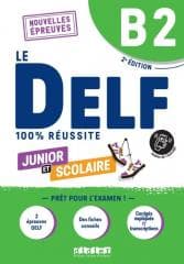DELF 100% reussite B2 scolaire et junior + online -  Dupleix Dorothee, Bruno Girardeau, Maria Rabin