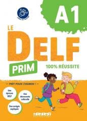 DELF Prim 100% reussite A1 + online - Marie Gouelleu,  Frequelin Magosha