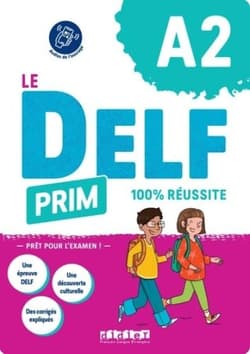 Delf Prim A2 100% reussite + audio -  Moreno Concha