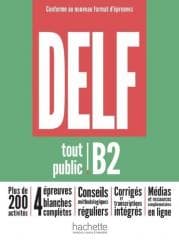 DELF Tout Public B2. Nouveau Format d'Epreuves - Praca zbiorowa