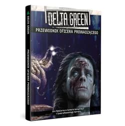 Delta Green: Przewodnik Oficera Prowadzącego