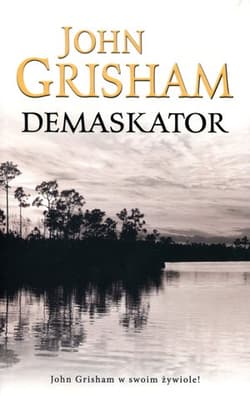 Demaskator - John Grisham