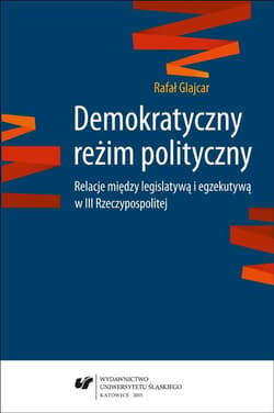 Demokratyczny reżim polityczny - Glajcar Rafał