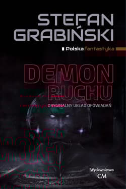 Demon ruchu - Stefan Grabiński