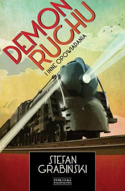 Demon ruchu i inne opowiadania - ebook - Stefan Grabiński