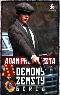 Demony zemsty Beria - Adam  Przechrzta