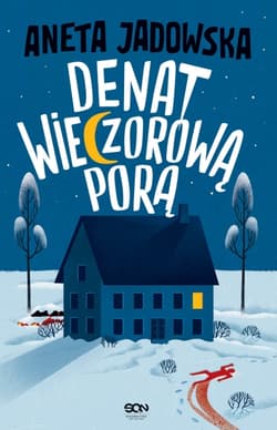 Denat wieczorową porą - Aneta Jadowska