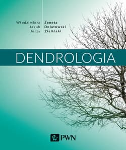 Dendrologia wyd. 2021 - Zieliński Jerzy