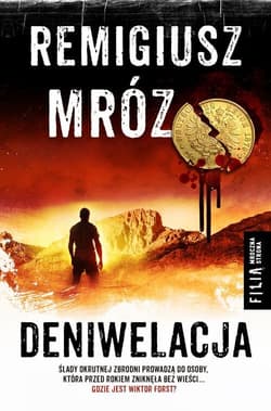 Deniwelacja. Seria z komisarzem Forstem. Tom 4 - Remigiusz Mróz