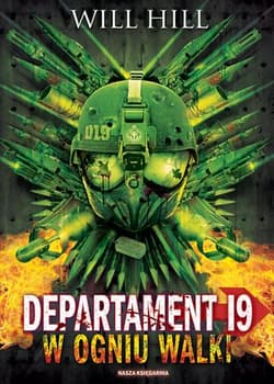 Departament 19. W ogniu walki - Will Hill