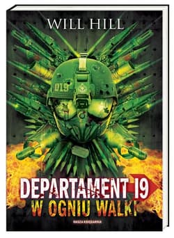 Departament 19. W ogniu walki - Will Hill