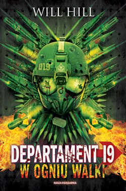 Departament 19. W ogniu walki - ebook - Will Hill