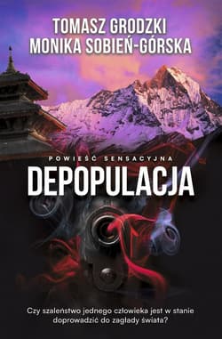 Depopulacja - Grodzki Tomasz, Monika Sobień-Górska