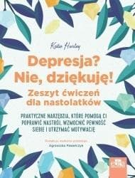 Depresja? Nie, dziękuję - red. A. Pawełczyk