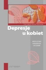 Depresje u kobiet - Talarowska Monika, Gałecki Piotr