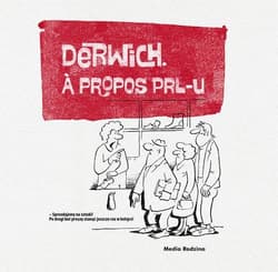 Derwich. Á propos PRL-u