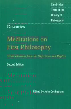 Descartes Meditations on First Philosophy