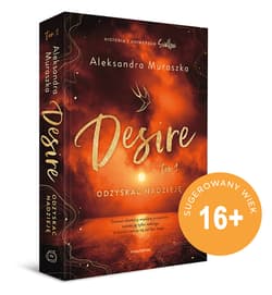 Galeria - zdjęcie nr. 3 - Desire. Odzyskać nadzieję. Tom 1