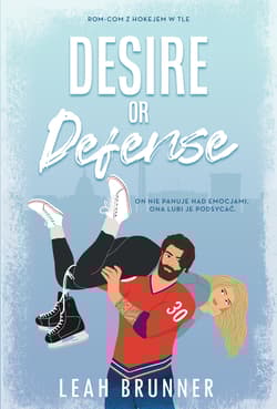 Desire or Defense - Leah Brunner